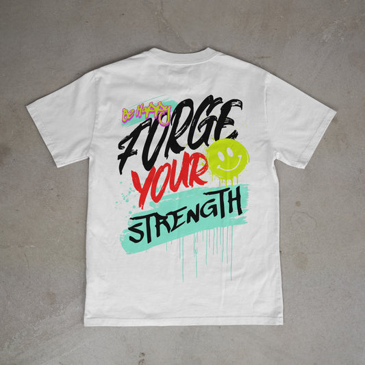 Camiseta Forge Your Strength